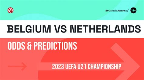 belgium u21 vs netherlands u21 prediction